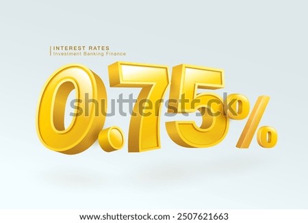 0.75 percent loan interest rate or deposit, investment banking, home loan, 3d number 0.75 percent or special offer isolated on white background, vector illustration file template.