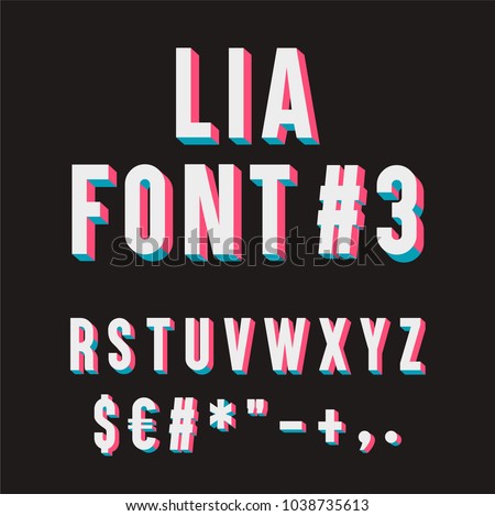 Lia Font #3. 3D Typography set.  R, S, T, U, V, W, X, Y, Z, Symbol of Dollar and Euro, Hash key, Hashtag, Asterisk, Quotation marks, Plus, less, point and comma.
