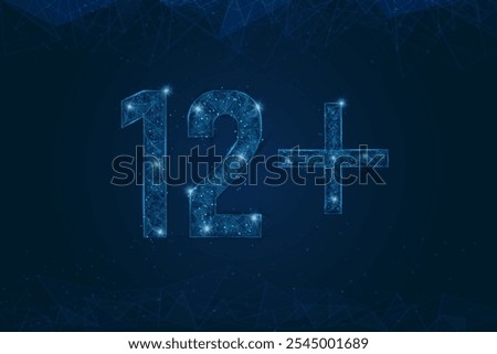 Abstract isolated blue image of 12 plus only censored. Polygonal low poly wireframe illustration looks like stars in the black night sky in space or flying glass shards.