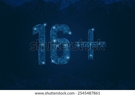 Abstract isolated blue image of 16 plus only censored. Polygonal low poly wireframe illustration looks like stars in the black night sky in space or flying glass shards.