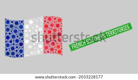 Rubber French Southern Territories and mosaic waving France flag constructed of sun elements. Green stamp seal contains French Southern Territories text inside rectangle.