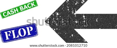 Grunge left arrow direction icon and rectangular rubber Cash Back stamp. Vector green Cash Back and blue Flop seals with grunge rubber texture, designed for left arrow direction illustration.