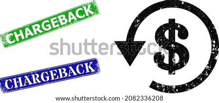 Grunge dollar refund icon and rectangular rubber Chargeback stamp. Vector green Chargeback and blue Chargeback seals with grunge rubber texture, designed for dollar refund illustration.