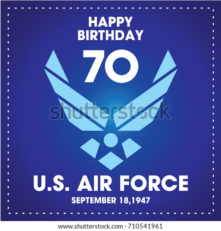 US AIR FORCE BIRTHDAY
