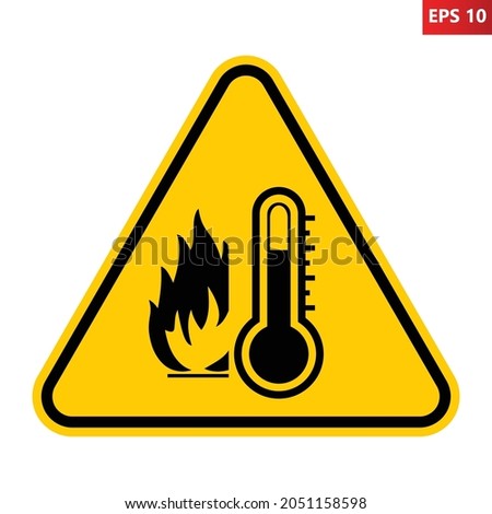 High temperature warning sign. Vector illustration of yellow triangle sign with fire and thermometer icon inside. Very hot and scorching. Caution symbol isolated on background. Summer concept.