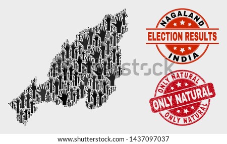 Voting Nagaland State map and seals. Red rounded Only Natural grunge seal stamp. Black Nagaland State map mosaic of upwards ballot hands. Vector combination for ballot results,