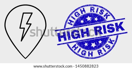 Vector line electric map marker icon and High Risk seal. Blue round distress seal with High Risk title. Black isolated electric map marker icon in contour style.