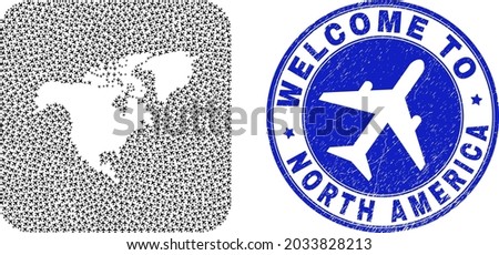 Vector mosaic North America map of sky jet items and grunge Welcome seal. Mosaic geographic North America map created as carved shape from rounded square shape using airports.