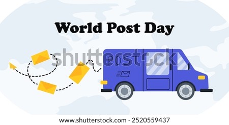 Celebrating World Post Day with a van delivering mail and letters on the world map