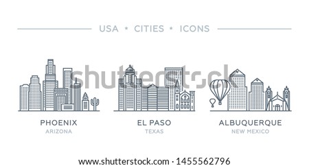 Set thin line icons of famous and largest cities of USA. State of New Mexico, Texas, Arizona. Albuquerque, El Paso, Phoenix city. Vector illustration, flat design, white isolated. Modern style 