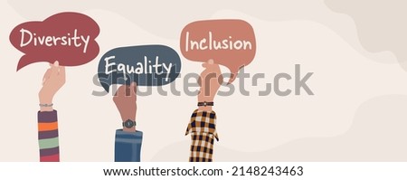 Raised arms of multicultural men and woman holding speech bubble whit text -Diversity - Equality - Inclusion - People of diverse cultures. Banner copy space. Tolerance and acceptance