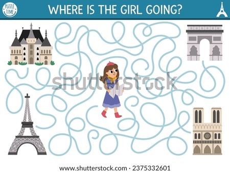 France maze for kids with tourist girl and Paris places of interest. French preschool printable activity. Labyrinth game or puzzle with sightseeing, Eiffel Tower, castle, Notre Dame, Triumphal Arc
