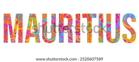 Mauritius country creative text design filled with hand drawn colorful doodle pattern	