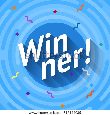 Winer sign. Congratulations win banner. Flat vector winner illustration. Victory banner with lines, rounded corners. Hipster winning card. Success design. Vector conquest illustration. The first place