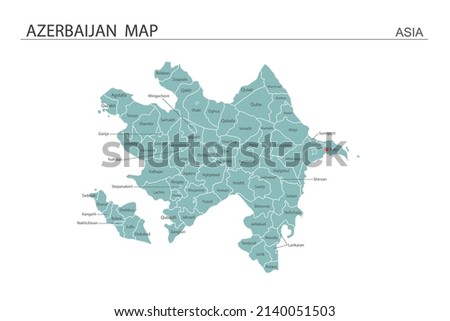 Azerbaijan map vector illustration on white background. Map have all province and mark the capital city of Azerbaijan. 