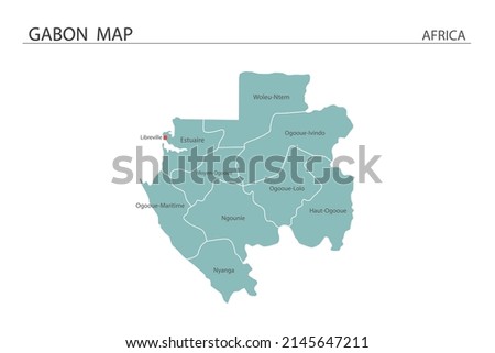 Gabon map vector illustration on white background. Map have all province and mark the capital city of Gabon. 