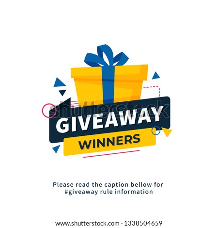 Giveaway winners poster template design for social media post or website banner. Gift box vector illustration with modern typography text style.