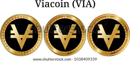 Set of physical golden coin Viacoin (VIA), digital cryptocurrency. Viacoin (VIA) icon set. Vector illustration isolated on white background.