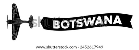 Botswana advertisement banner is attached to the plane