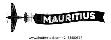 Mauritius advertisement banner is attached to the plane