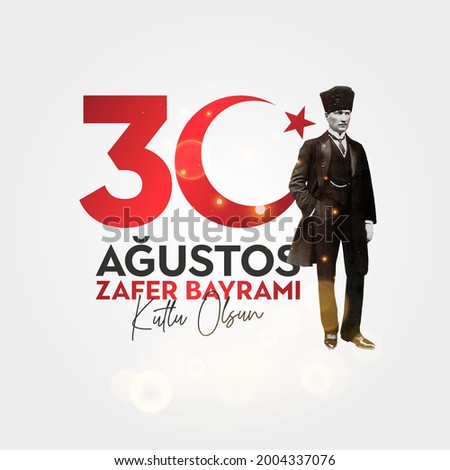 August 30 celebration of victory and the National Day in Turkey.