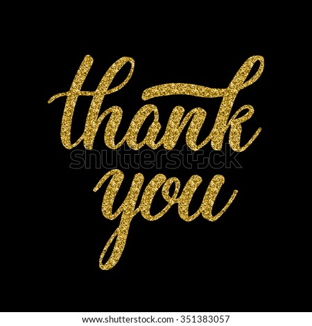 Hand Lettering Inscription Thank You With Golden Glitter Effect ...