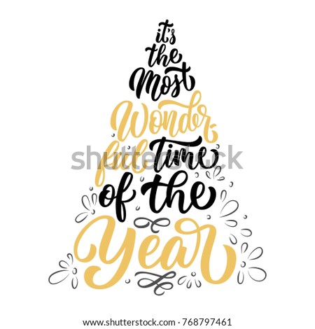 Custom lettering It's the most wonderful time of the year in Christmas fir tree silhouette illustration, isolated on white background. Vector holiday design. 