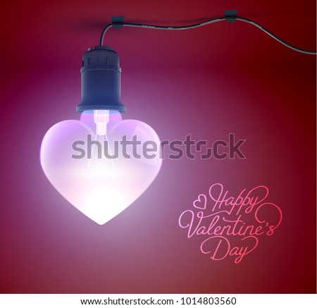 Festive romantic template with greeting inscription and realistic glowing hanging electric bulb in heart shape vector illustration