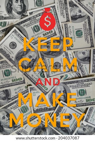 Poster of Keep Calm and Make Money