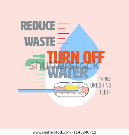 Turn off water typographic design with tap and water level icon as gimmicks. Reduce waste water concept. Vector illustration.