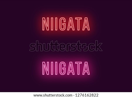 Neon name of Niigata city in Japan. Vector text of Niigata, Neon inscription with backlight in Thin style, red and pink colors. Isolated glowing title for decoration. Without overlay mode