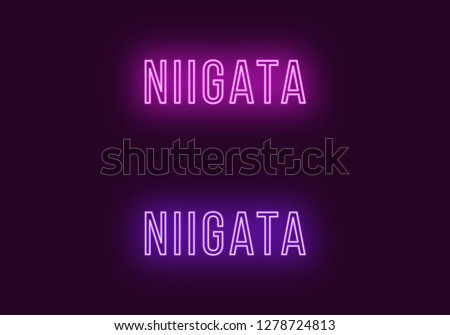 Neon name of Niigata city in Japan. Vector text of Niigata, Neon inscription with backlight in Thin style, purple and violet colors. Isolated glowing title for decoration. Without overlay mode