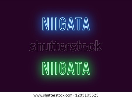 Neon name of Niigata city in Japan. Vector text of Niigata, Neon inscription with backlight in Thin style, blue and green colors. Isolated glowing title for decoration. Without overlay mode