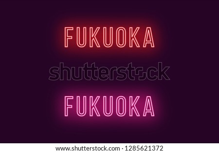 Neon name of Fukuoka city in Japan. Vector text of Fukuoka, Neon inscription with backlight in Thin style, red and pink colors. Isolated glowing title for decoration. Without overlay mode