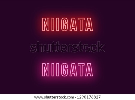 Neon name of Niigata city in Japan. Vector text of Niigata, Neon inscription with backlight in Bold style, red and pink colors. Isolated glowing title for decoration. Without overlay mode