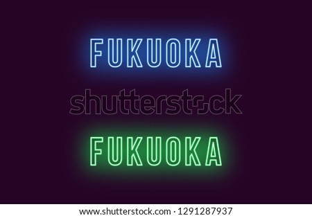 Neon name of Fukuoka city in Japan. Vector text of Fukuoka, Neon inscription with backlight in Bold style, blue and green colors. Isolated glowing title for decoration. Without overlay mode