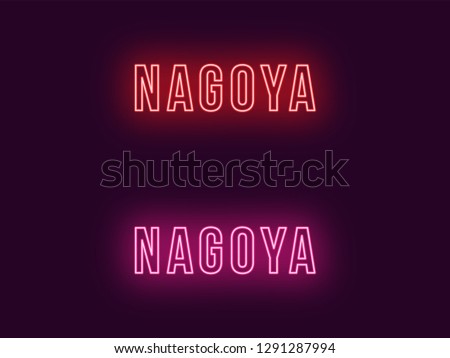 Neon name of Nagoya city in Japan. Vector text of Nagoya, Neon inscription with backlight in Bold style, red and pink colors. Isolated glowing title for decoration. Without overlay mode