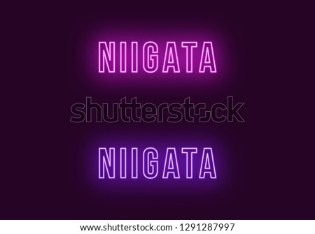 Neon name of Niigata city in Japan. Vector text of Niigata, Neon inscription with backlight in Bold style, purple and violet colors. Isolated glowing title for decoration. Without overlay mode