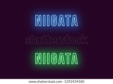 Neon name of Niigata city in Japan. Vector text of Niigata, Neon inscription with backlight in Bold style, blue and green colors. Isolated glowing title for decoration. Without overlay mode