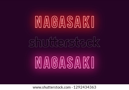 Neon name of Nagasaki city in Japan. Vector text of Nagasaki, Neon inscription with backlight in Bold style, red and pink colors. Isolated glowing title for decoration. Without overlay mode