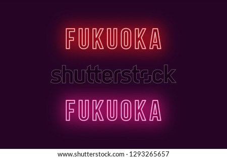 Neon name of Fukuoka city in Japan. Vector text of Fukuoka, Neon inscription with backlight in Bold style, red and pink colors. Isolated glowing title for decoration. Without overlay mode