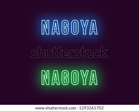 Neon name of Nagoya city in Japan. Vector text of Nagoya, Neon inscription with backlight in Bold style, blue and green colors. Isolated glowing title for decoration. Without overlay mode