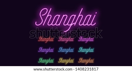 Neon lettering of Shanghai name. Neon text of Shanghai city. Set of glowing inscription with transparent backlight for design. Red pink purple violet blue azure green yellow orange color