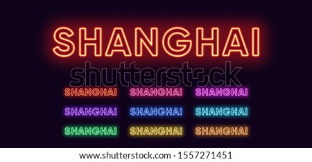 Neon Shanghai name, City in China. Neon text of Shanghai city. Vector set of glowing Headlines with transparent backlight. Red pink purple, violet blue azure, green yellow orange colors