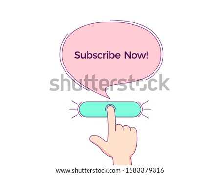 Call to action with text Subscribe Now. Cartoon human hand push the button by forefinger, bubble tooltip with phrase explaining CTA button. Vector minimalistic illustration