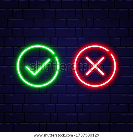 Neon Check Mark And Red Cross On Brick Wall Accept And Reject Green Tick And Decline Symbol In Circle Shapes Right And Wrong Neon Design For Games App Web Vector Illustration Wall