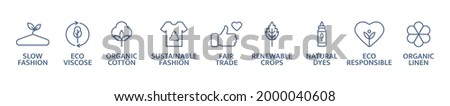 Sustainable clothes line icon set. Eco viscose product logo. Slow fashion badge. Organic cotton, natural dyes, renewable crop label. Fair trade. Conscious development. Vector illustration.