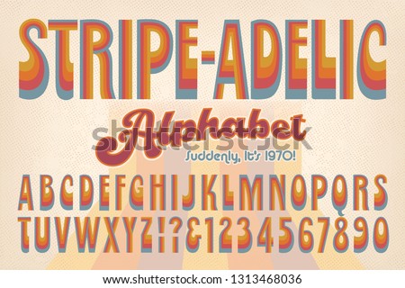 An early 1970s-style retro alphabet called Stripe-adelic. This font is rendered in muted 70s hues and evokes the vintage post-psychedelic look of the era.