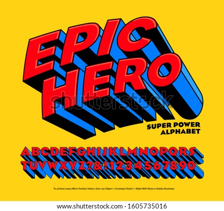 Epic Hero Super Power Alphabet: A comic style superhero logo lettering style. This font is in the tradition of branding typography for superheroes in the 20th century cartoon or comic book tradition.