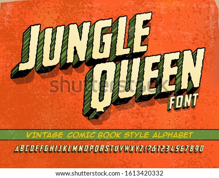 Jungle Queen font; This lettering alphabet is in the style of retro comic books, especially the kind with earthy, primitive, or prehistoric hero characters. Rough edged grunge effects on 3d letters.